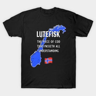 Lutefisk - The Piece Of Cod T Passeth All Understanding T-Shirt